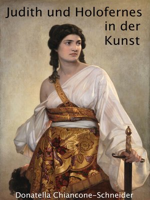 cover image of Judith und Holofernes in der Kunst